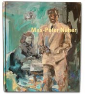 Ausstellungskatalog Max-Peter Näher ISBN 978-3-88190-627-2